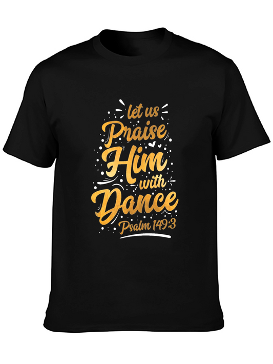 Praise Him with Dance Christian T-Shirt