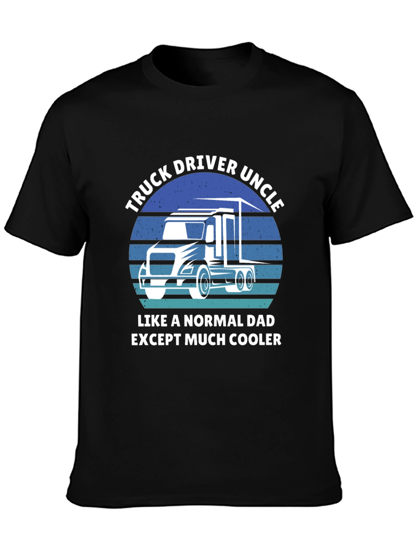 Truck Driver Uncle T-Shirt