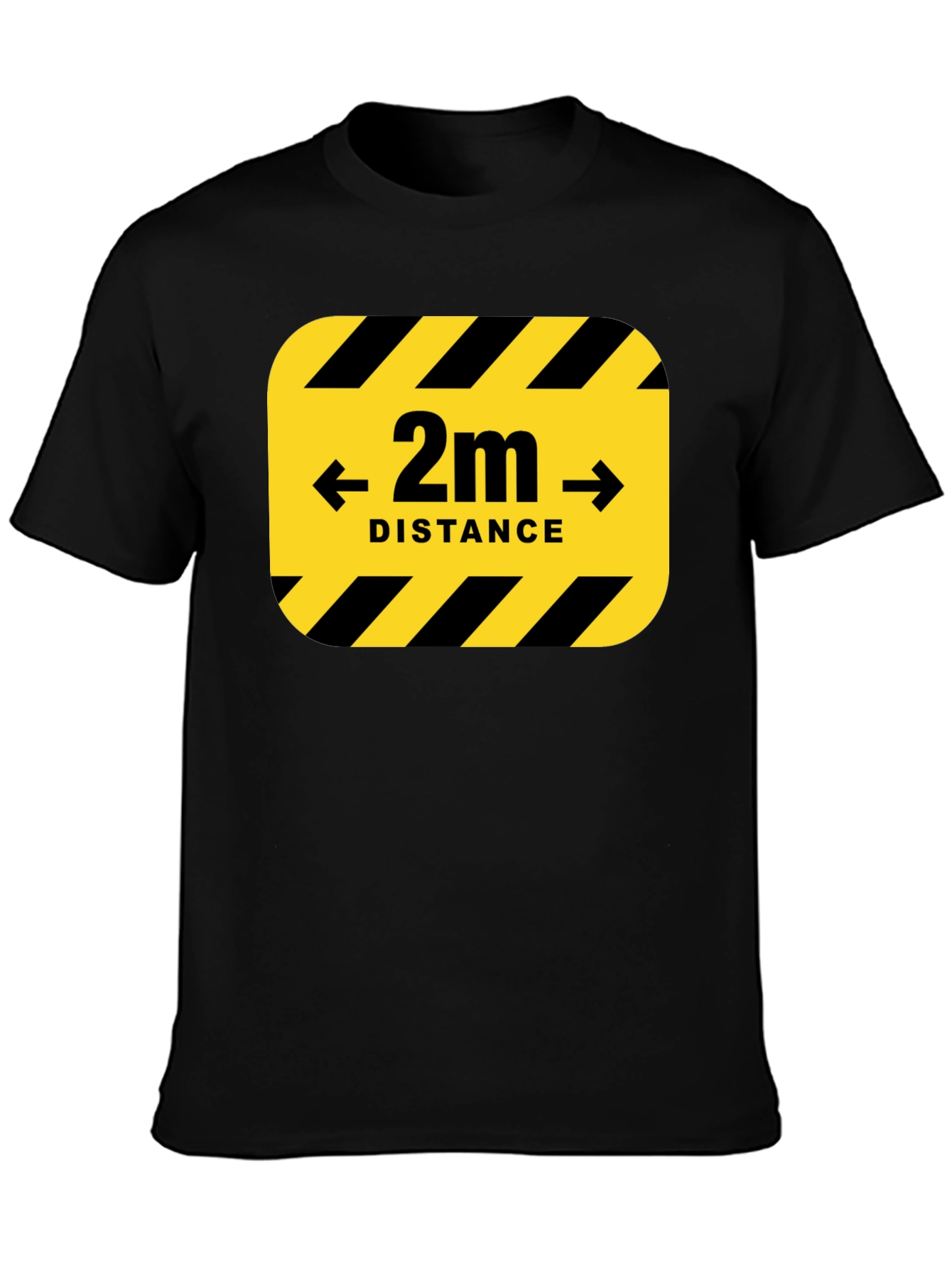 2m Distance Safety T-Shirt - Stay Safe!