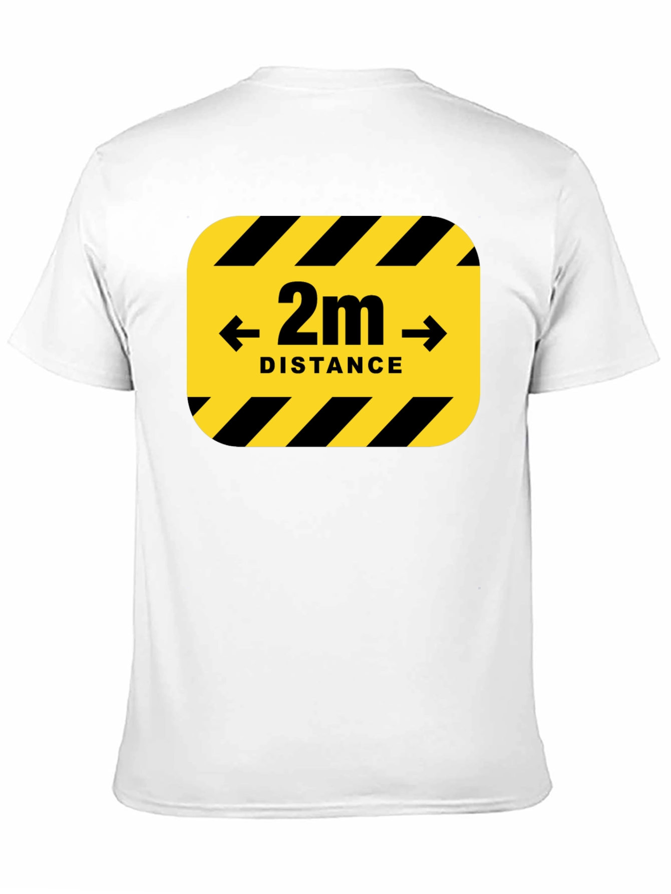 2m Distance Safety T-Shirt - Stay Safe!