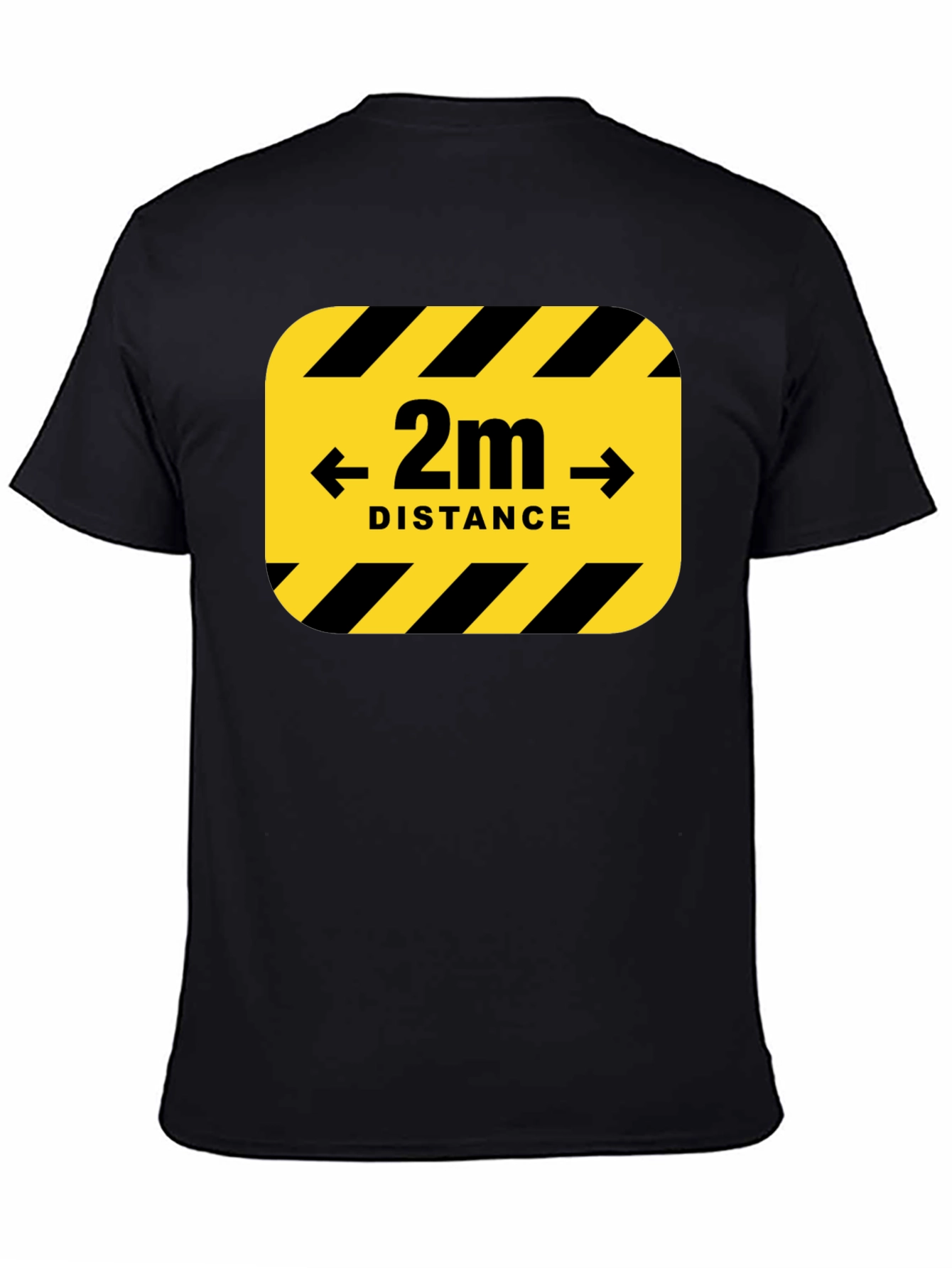 2m Distance Safety T-Shirt - Stay Safe!