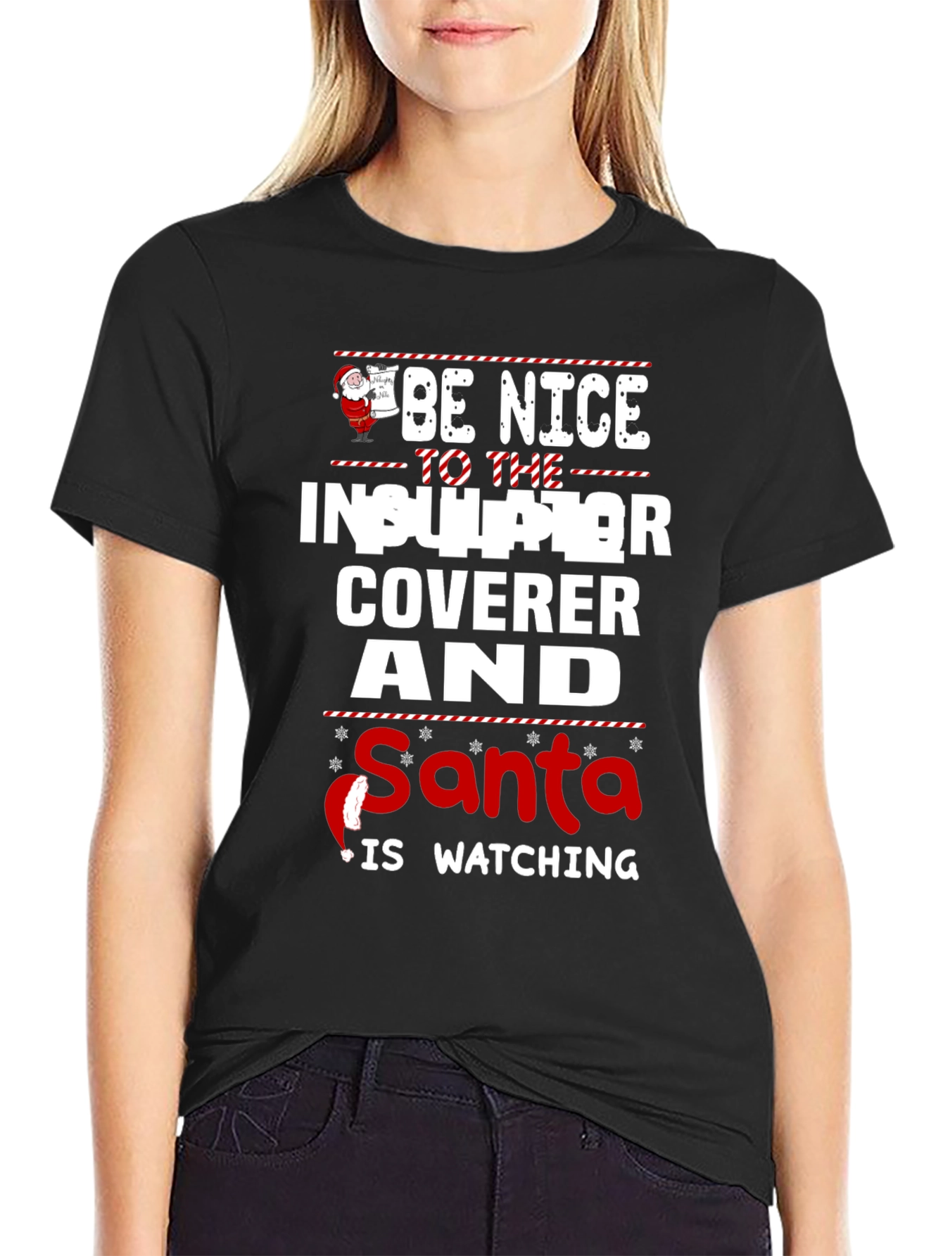 Funny Insulator Coverer Santa Watching Christmas T-Shirt