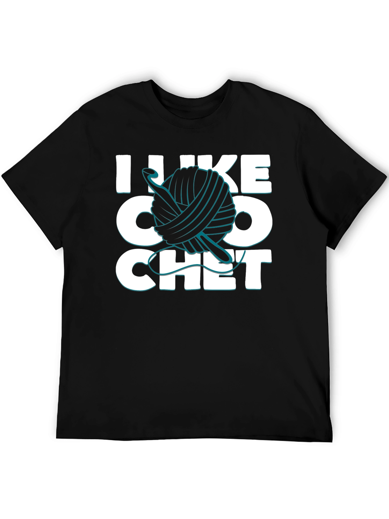 I Like Crochet T-Shirt