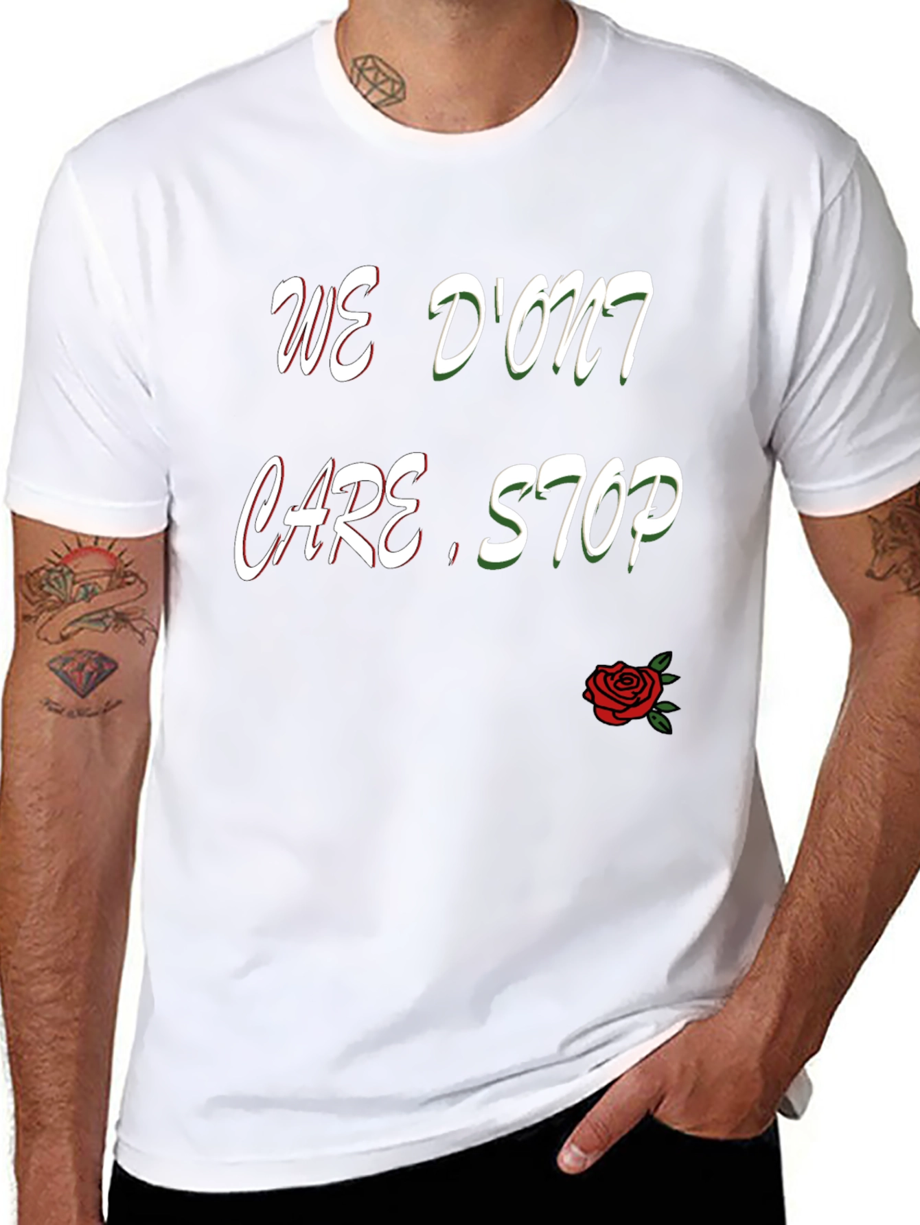 We Dont Care Stop T-Shirt