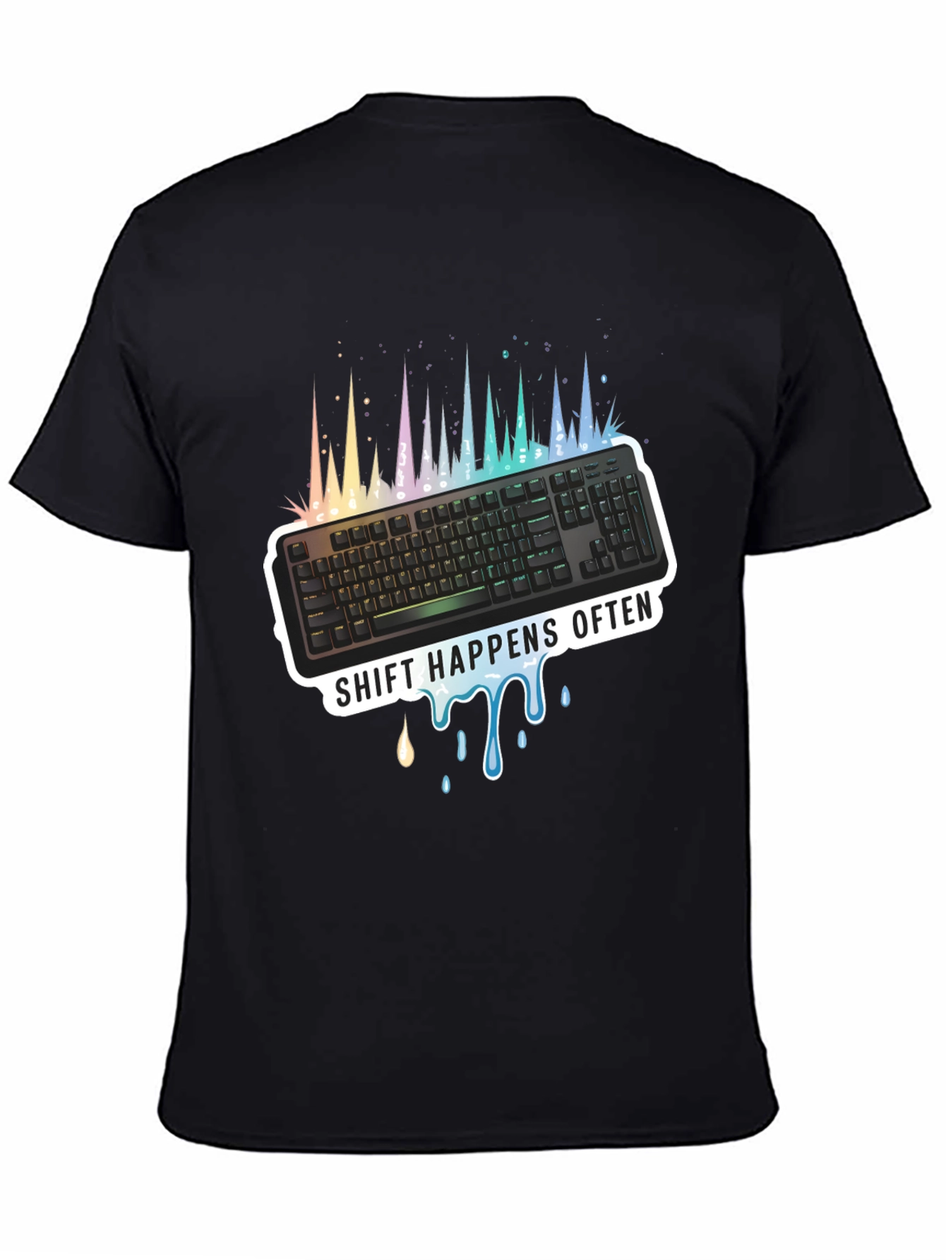 Shift Happens Often Keyboard T-Shirt