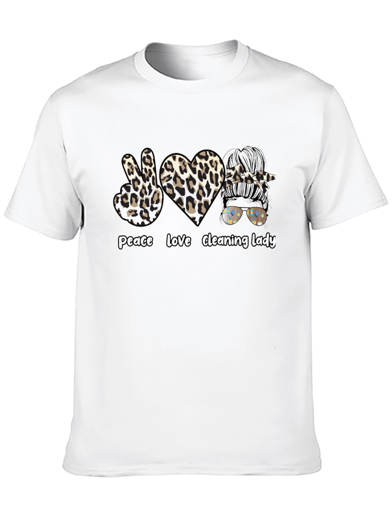 Peace Love Cleaning Lady Leopard Print T-Shirt