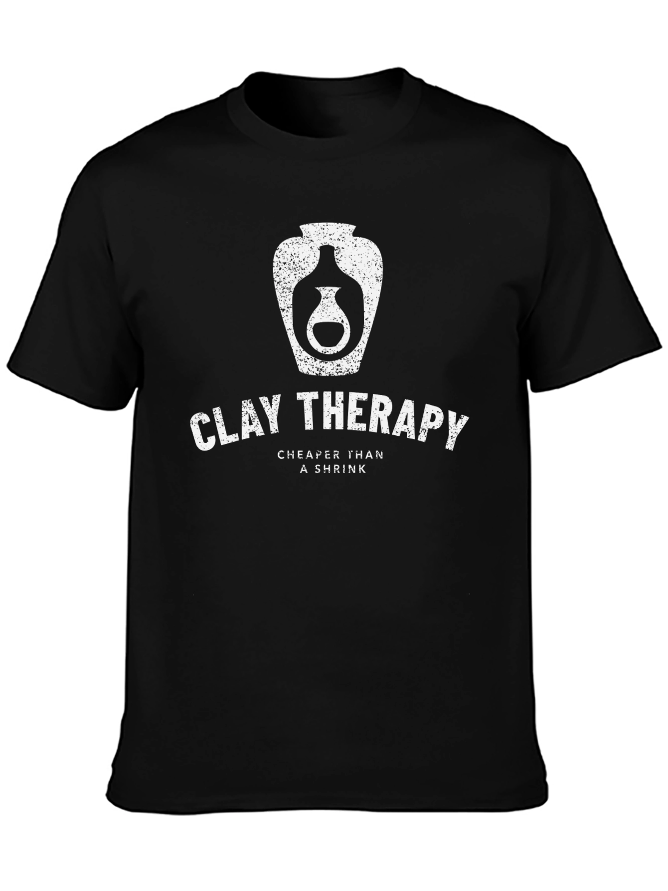 Clay Therapy T-Shirt - Potter Humor