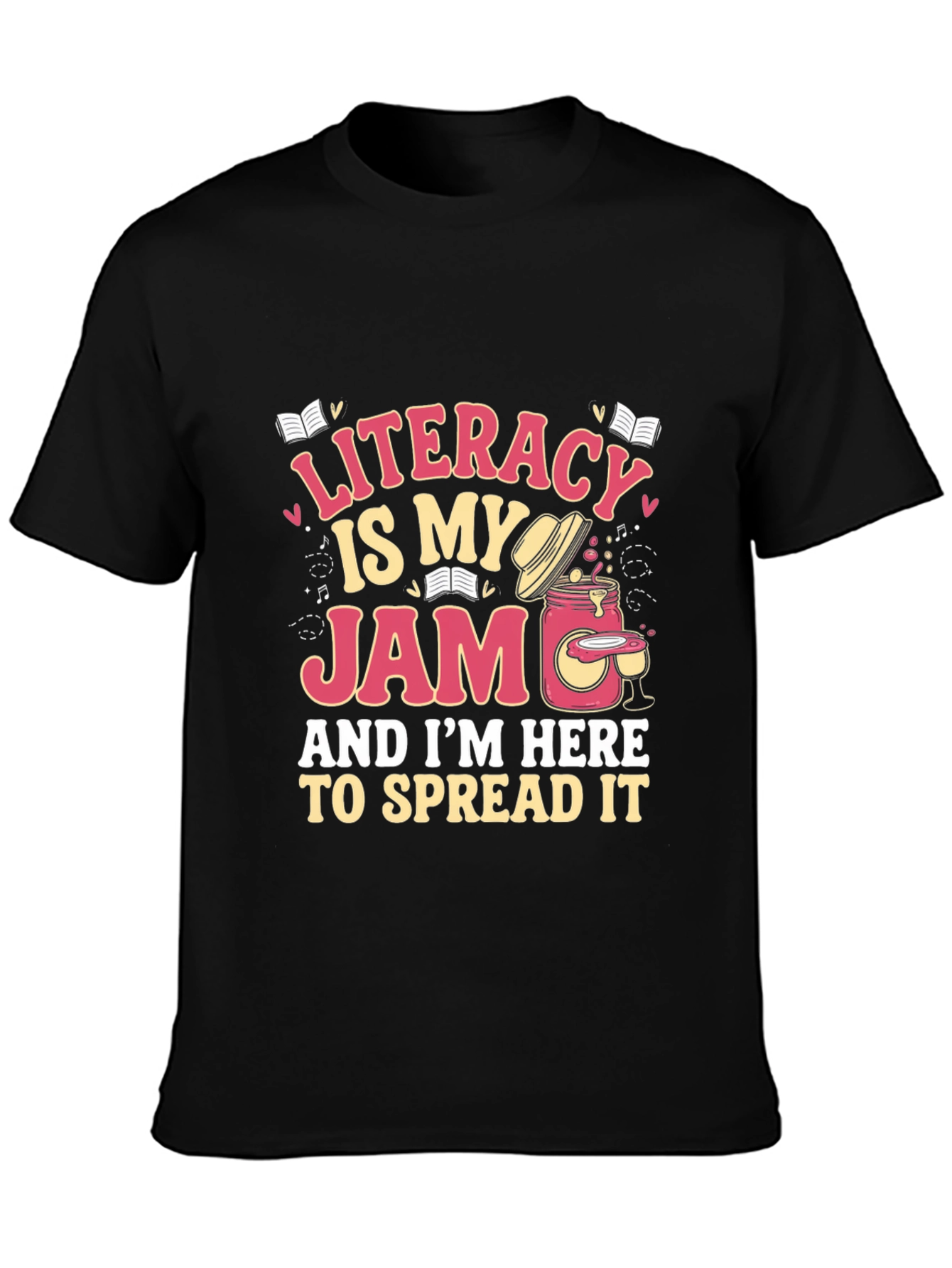 Literacy Is My Jam T-Shirt