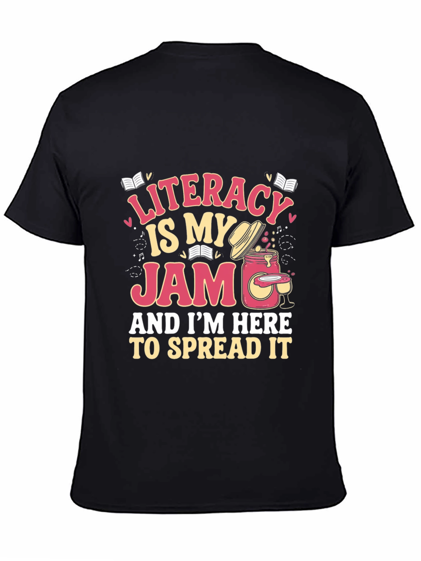 Literacy Is My Jam T-Shirt