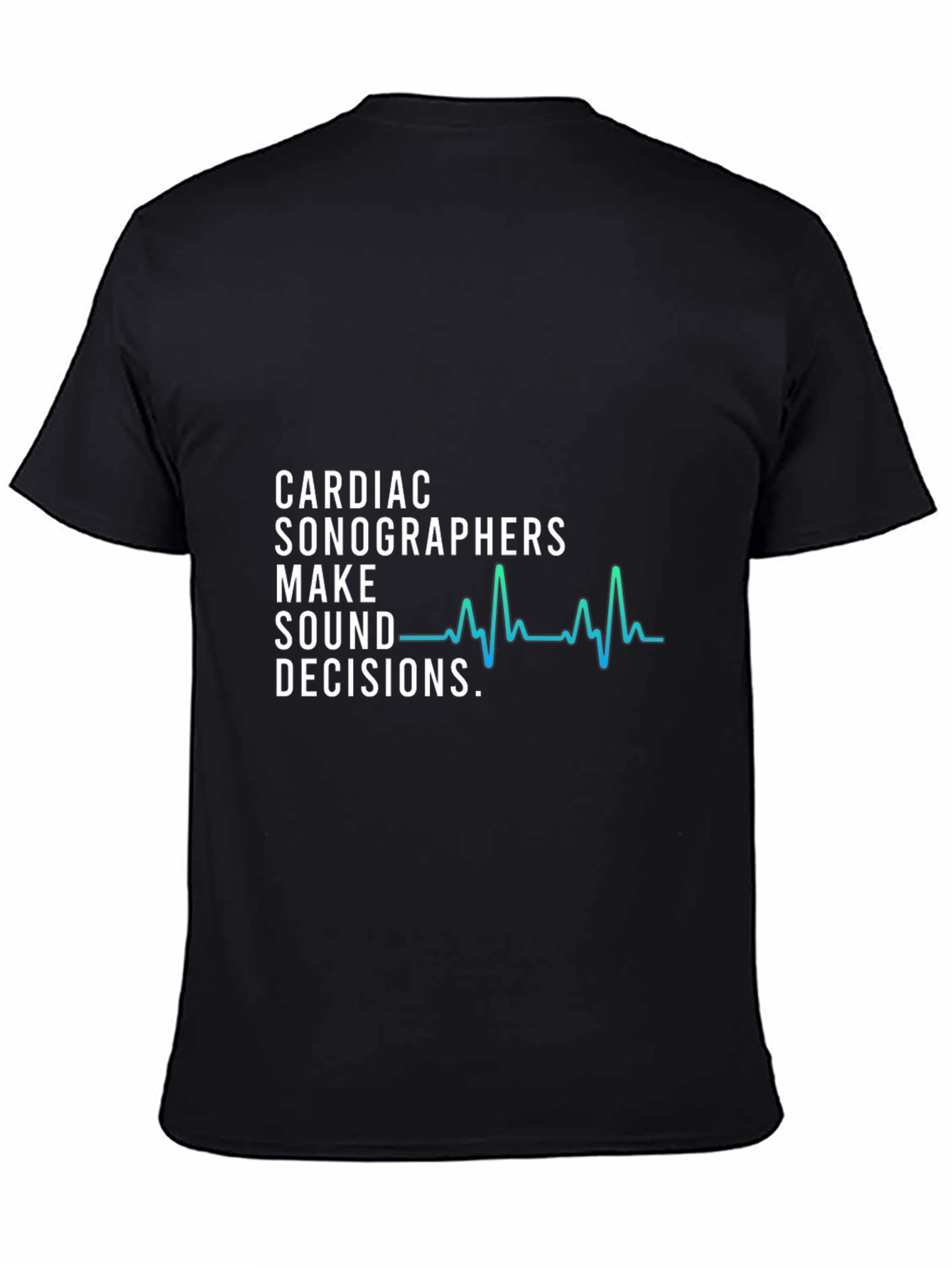 Cardiac Sonographer Decision Maker Graphic T-Shirt